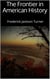 The Frontier in American History