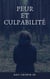 Peur et culpabilité