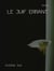 Le Juif errant - Tome I