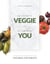 Be one with veggie - Be one with you