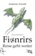 Fionrirs Reise geht weiter