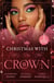 Christmas With The Crown - Yuletide Baby Surprise (Billionaires and Babies) / To Claim His Heir by Christmas / Christmas Bride for the Sheikh