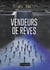 Vendeurs de rêves