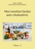 Mes recettes faciles anti-cholestérol - Volume 2.