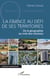 La France au défi de ses territoires - De la géographie au vote des citoyens