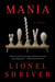 Mania - A Novel
