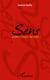 Sens - Poèmes et textes 1961-2005