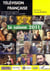 Télévision française La saison 2011 - Une analyse des programmes du 1er septembre 2009 au 31 août 2010