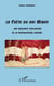 La Crète du Roi Minos - Une brillante civilisation de la protohistoire égéenne
