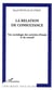 La relation de consultance - Une sociologie des activités d'étude et de conseil