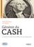 Générer du cash - La boîte à outils financière du non-financier