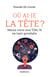 Où ai-je la tête ? - Mieux vivre son TDA/H en tant qu'adulte