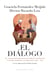 El diálogo - El encuentro que cambió nuestra visión sobre la década del 70