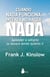 Cuando nada funciona - Intenta no hacer nada