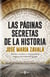 Las páginas secretas de la historia - Hechos insólitos e inquietantes enigmas de todas las épocas