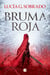 Bruma roja - #Romantasy #Fantasy