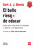 El bello riesgo de educar