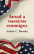 Amad a vuestros enemigos