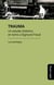 Trauma - Un estudio histórico en torno a Sigmund Freud