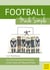 Football Made Simple - An Entertaining Introduction to the Game for Mums & Dads