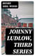 Johnny Ludlow, Third Series