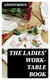 The Ladies' Work-Table Book - Containing Clear and Practical Instructions in Plain and Fancy Needlework, Embroidery, Knitting, Netting and Crochet