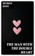 The Man with the Double Heart