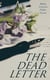 The Dead Letter - A Detective Mystery