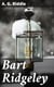 Bart Ridgeley - A Story of Northern Ohio