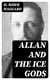 Allan And The Ice Gods