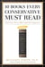 10 Books Every Conservative Must Read - Plus Four Not to Miss and One Impostor