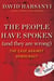 The People Have Spoken (and They Are Wrong) - The Case Against Democracy