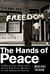 The Hands of Peace - A Holocaust Survivor's Fight for Civil Rights in the American South