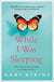 While I Was Sleeping - an emotional and compelling novel that will make you cry