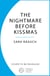 The Nightmare Before Kissmas - The magical new spicy festive romcom from the bestselling author, perfect Christmas romance reading