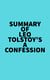Summary of Leo Tolstoy's A Confession