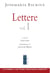 Lettere Vol. 1 - Le prima 4 lettere pastorali inedite di san Josemaría Escrivá
