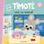 Timoté veut un animal