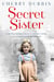 Secret Sister - From Nazi-occupied Jersey to wartime London, one woman’s search for the truth