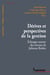 Dérives et perspectives de la gestion - Échanges autour des travaux de Julienne Brabet