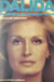 Dalida - La gloire et les larmes