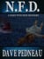 N.F.D. -- A Whit Pynchon Mystery - Whit Pynchon Mysteries, #3