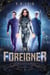 The Foreigner - The Mindbender Series, #5