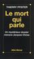 Le mort qui parle