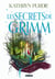 La Forêt de Grimm - Livre 02 Les secrets de Grimm (e-book)
