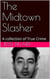 The Midtown Slasher