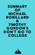 Summary of Michael Robillard & Timothy Gordon's Don't Go to College