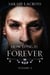 How Long Is Forever - How Long Is Forever, #4