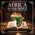 Africa in the Bible: Reclaiming the Roots of Faith and Knowledge