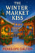The Winter Market Kiss - The Maplewood Falls Series, #4